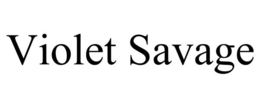 VIOLET SAVAGE trademark