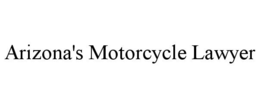 ARIZONA'S MOTORCYCLE LAWYER trademark