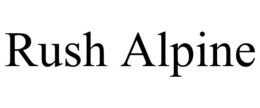 RUSH ALPINE trademark