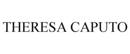 THERESA CAPUTO trademark