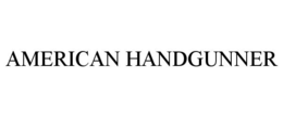 AMERICAN HANDGUNNER trademark