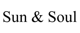 SUN & SOUL trademark