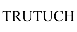 TRUTUCH trademark