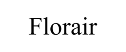 FLORAIR trademark