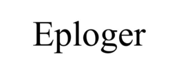 EPLOGER trademark