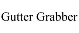 GUTTER GRABBER trademark