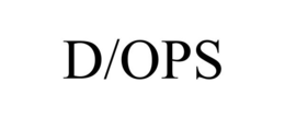 D/OPS trademark