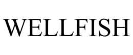 WELLFISH trademark