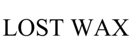 LOST WAX trademark
