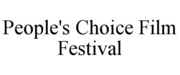 PEOPLE'S CHOICE FILM FESTIVAL trademark