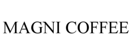 MAGNI COFFEE trademark