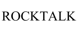 ROCKTALK trademark