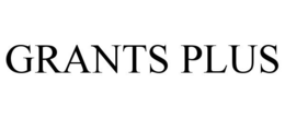 GRANTS PLUS trademark
