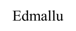EDMALLU trademark