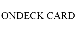 ONDECK CARD trademark