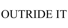 OUTRIDE IT trademark