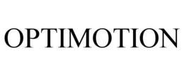 OPTIMOTION trademark