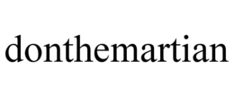 DONTHEMARTIAN trademark