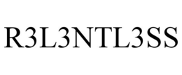 R3L3NTL3SS trademark