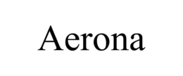 AERONA trademark