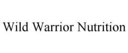 WILD WARRIOR NUTRITION trademark