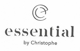 ESSENTIAL BY CHRISTOPHE trademark