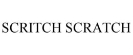 SCRITCH SCRATCH trademark