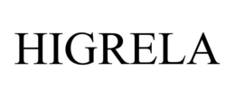 HIGRELA trademark