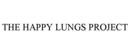 THE HAPPY LUNGS PROJECT trademark
