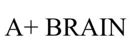 A+ BRAIN trademark