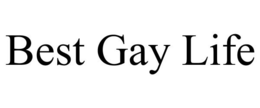 BEST GAY LIFE trademark