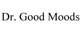DR. GOOD MOODS trademark