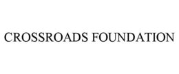CROSSROADS FOUNDATION trademark