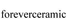 FOREVERCERAMIC trademark