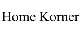 HOME KORNER trademark