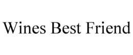 WINES BEST FRIEND trademark