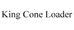 KING CONE LOADER trademark