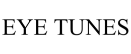 EYE TUNES trademark