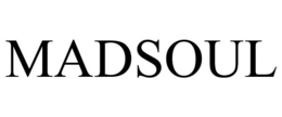 MADSOUL trademark