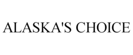 ALASKA'S CHOICE trademark