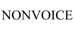 NONVOICE trademark