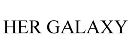 HER GALAXY trademark