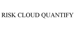 RISK CLOUD QUANTIFY trademark