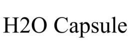 H2O CAPSULE trademark
