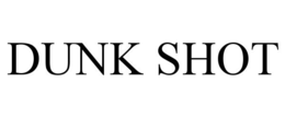 DUNK SHOT trademark