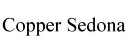 COPPER SEDONA trademark