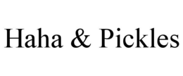HAHA & PICKLES trademark