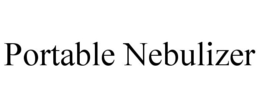 PORTABLE NEBULIZER trademark