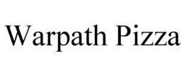 WARPATH PIZZA trademark
