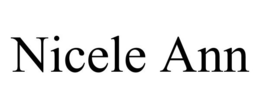 NICELE ANN trademark